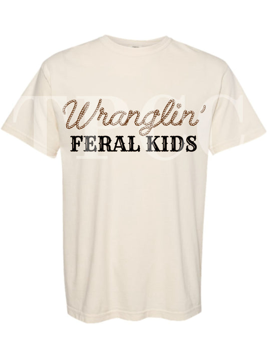 Wranglin' Feral Kids